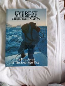 EVEREST The Hard Way Chris Bonington