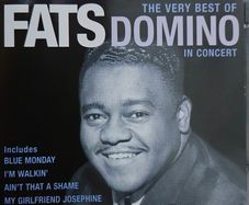 Fats Domino - In Concert. Blueberry Hill. The Very Best Of.