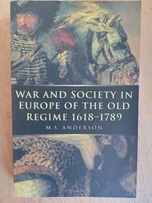 War and Society in Europe of the Old Regime 1618-1789