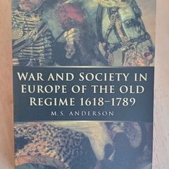 War and Society in Europe of the Old Regime 1618-1789