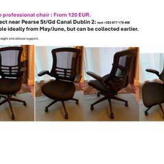 1 office professional chair : From 120 EUR.