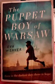 The Puppet Boy of Warsaw.  Eva Weaver. Four books 10 euro