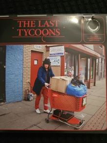 The Last Tycoons - The Last Tycoons.