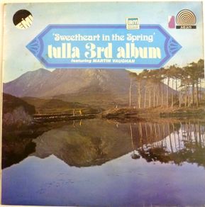 Tulla Ceili Band & Martin Vaughan - Sweetheart In The Spring LP 1974