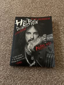 Nikki Sixx The Heroin Diaries