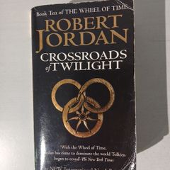 Crossroads of Twilight by Robert Jordan