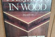 Projects in Wood David Field 1985