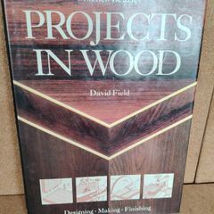 Projects in Wood David Field 1985