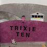 Trixie Ten Story Book Image 4