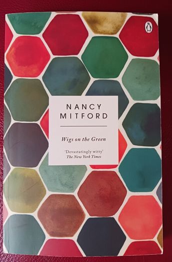 Nancy Mitford / Whigs on the Green/ Penguin/ 2015