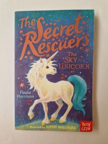The Secret Rescuers - The Sky Unicorn (paperback)