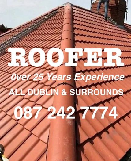 ROOFER - All Dublin & Surrounding Areas