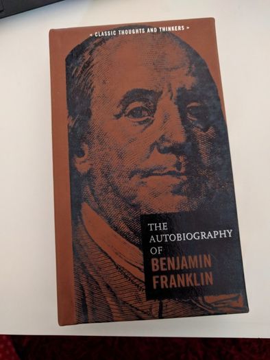 The Autobiography by Benjamin Franklin