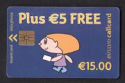 2002 Ireland EUR15 plus EUR5 free Simply Talk" Callcards were final definitive range (Gemplus) Call Card used