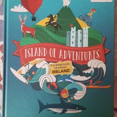 Island Of Adventures: Fun Things To Do All Around Ireland by Jennifer Farley (Signed)