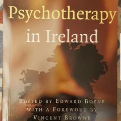 Psychotherapy In Ireland, Ed. Edward Boyne