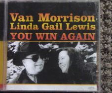 Van Morrison & Linda Gail Lewis - You Win Again CD