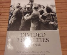 Divided Loyalties Dan O'Neill signed Copy