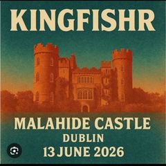 Kingfishr Tickets Malahide Castle