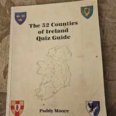 The 32 Counties Of Ireland Quiz Book. By Paddy Moore. First Edition Large Volume Paperback In Good Condition.  See Photos For Same.