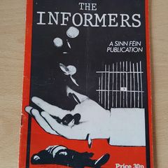 The Informers A Sinn Fein publication 1983 Northern Ireland Internment Republicanism