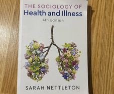 The Sociology of Health and Illness - 4th Edition
