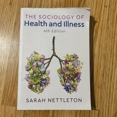 The Sociology of Health and Illness - 4th Edition