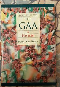 The GAA: A History by Marcus De Burca