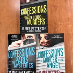 Confessions, The Private School Murders, The Paris Mysteries & The Murder Of An Angel by James Patterson & Maxine Paetro