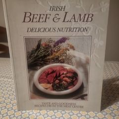 Irish Beef and Lamb. Delicious Nutrition. CBF publication