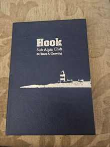 Hook Head Sub Aqua Club 30 Years A-growing. By Denny Lawlor. First Edition Hardback In Good Condition.  See Photos For Same.