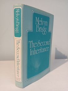 The Second Inheritance by Melvyn Bragg