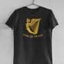 Erin Go Bragh T-Shirt (Small to 5XL) Image 3