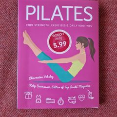 Pilates, Core Strength, Exercises & Daily Routines Book