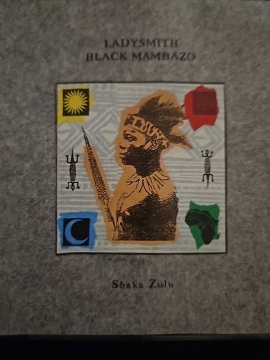 Ladysmith - Black Mambazo. Shaka Zulu.