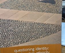 Questioning Identity Gender, Class, Ethnicity  Kath Woodward Routledge The Open University