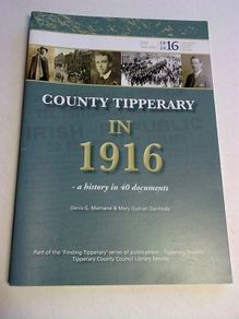 County Tipperary in 1916 IRA Sinn Fein Rising