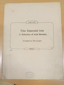 The Emerald isle A Selection of Irish Melodies 1913