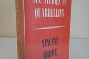 Six Studies in Quarrelling by Vincent Brome (HQ571)