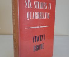 Six Studies in Quarrelling by Vincent Brome (HQ571)