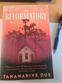 The Reformatory Tananarive Due