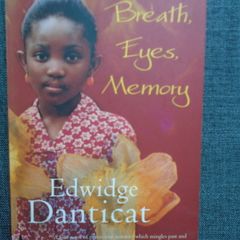 Breath, Eyes, Memory,,Edwidge Danticat. paperback book, non fiction
