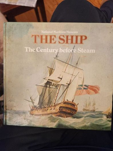 The Ship. A Century Before Steam. National  Maritime  Museum  Book. Hardback In Good Condition.
