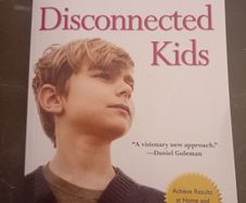 Disconnected Kids: The Groundbreaking Brain Balance Program for Children With Autism, ADHD, Dyslexia, and Other Neurological Disorders (Dr Robert Melillo)