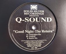 Q-SOUND - Good Night - Solid Silver Recordings - QUALITY 90s HOUSE! Sides - Gravity - EPIC 90s End of the Night TUNE!!
