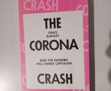 The Corona Crash by Grace Blakeley