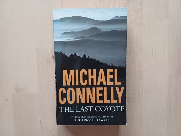 The Last Coyote by Michael Connelly (Harry Bosch Murder Mystery Paperback 1997)