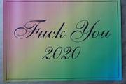 Jeremy Deller (English) Fuck You 2020 hand signed