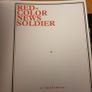 Red-color News Soldier. A Secret Archive Hidden  For 40 Years  Of The Cultural Revolution  In China In Pictorial Volum Image 7