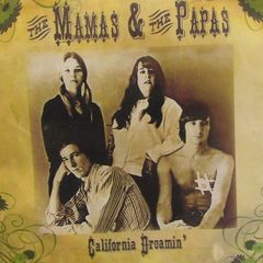 The Mamas & The Papas - California Dreamin' CD